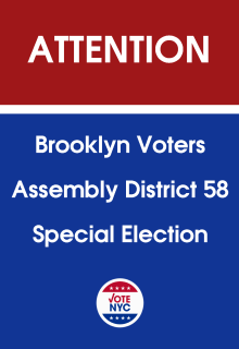 Attention Brooklyn Voters Assembly 58 Special Election